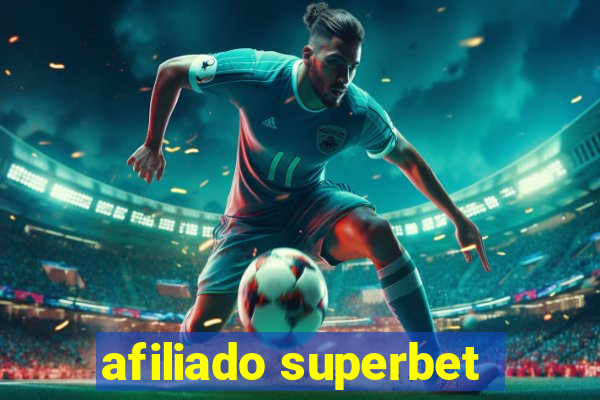 afiliado superbet